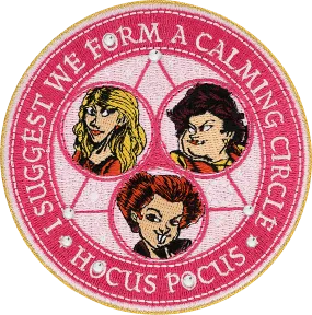 "I Suggest We Form a Calming Circle" Patch